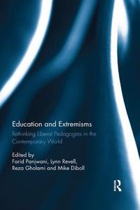 Cover image for Education and Extremisms: Rethinking Liberal Pedagogies in the Contemporary World