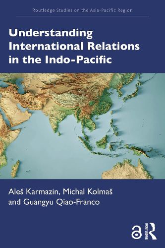 Cover image for Understanding International Relations in the Indo-Pacific