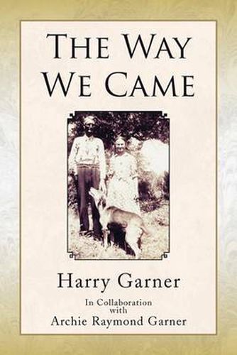 Cover image for The Way We Came