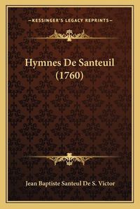 Cover image for Hymnes de Santeuil (1760)