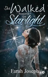 Cover image for She Walked beneath the Starlight