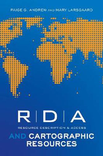 Cover image for RDA and Cartographic Resources