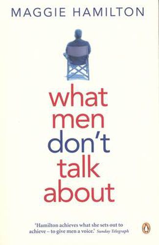 What Men Don't Talk About