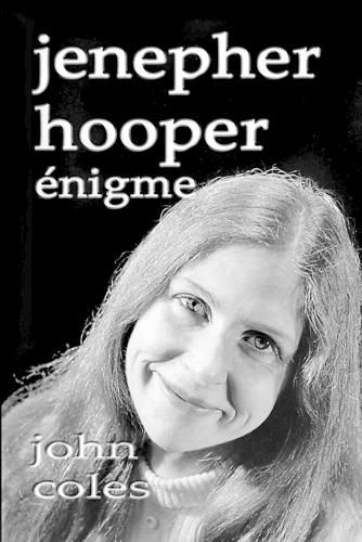 Jenepher Hooper - enigme