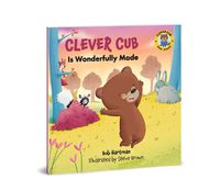 Cover image for Clever Cub Is Wonderfully Made