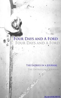 Cover image for Four Days and A Ford