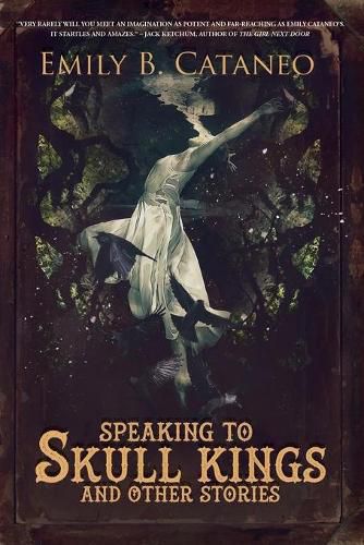 Cover image for Speaking to Skull Kings and Other Stories