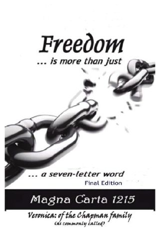Cover image for Freedom Is More Than Just a Seven Letter Word