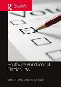 Cover image for Routledge Handbook of Election Law