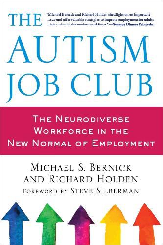 Cover image for The Autism Job Club: The Neurodiverse Workforce in the New Normal of Employment