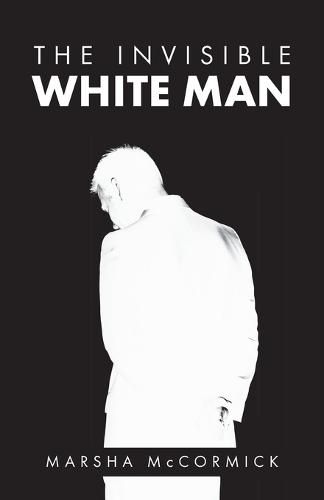 Cover image for The Invisible White Man