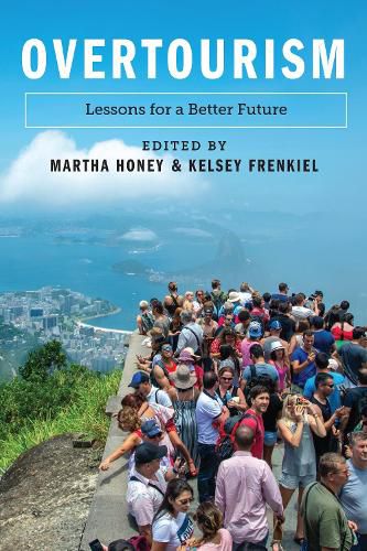 Cover image for Overtourism: Lessons for a Better Future