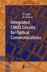 Cover image for Integrated CMOS Circuits for Optical Communications