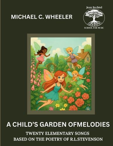 Cover image for A Child's Garden of Melodies