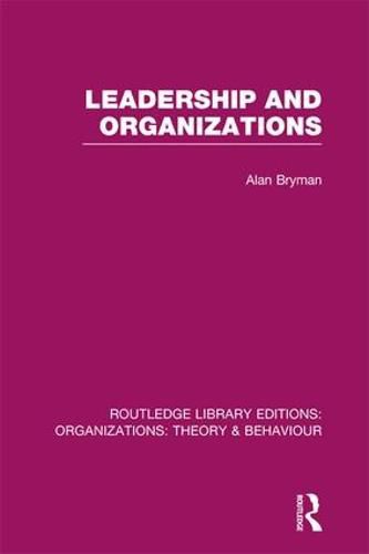 Cover image for Leadership and Organizations (RLE: Organizations)