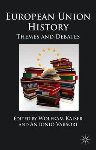 Cover image for European Union History: Themes and Debates