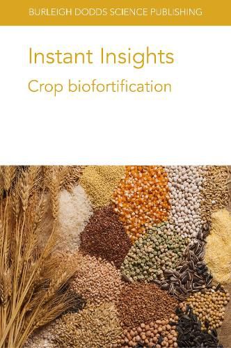 Cover image for Instant Insights: Crop Biofortification