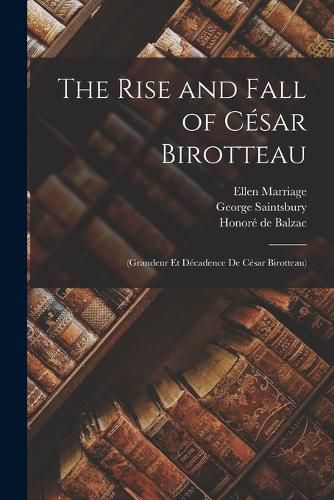 The Rise and Fall of Cesar Birotteau