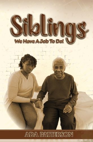 Cover image for SIBLINGS, We Have A Job To Do!