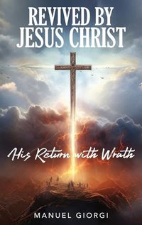 Cover image for Revived by Jesus Christ