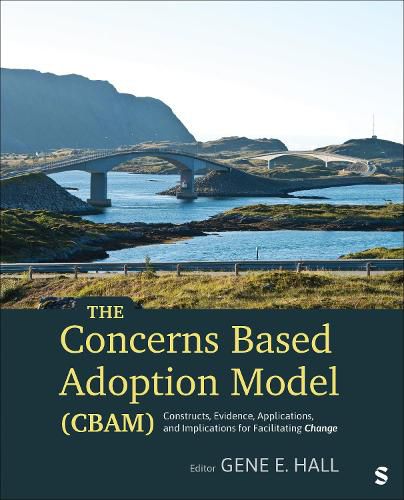 Cover image for The Concerns Based Adoption Model (CBAM)