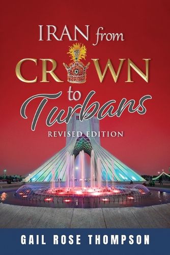 Cover image for Iran From Crown To Turbans