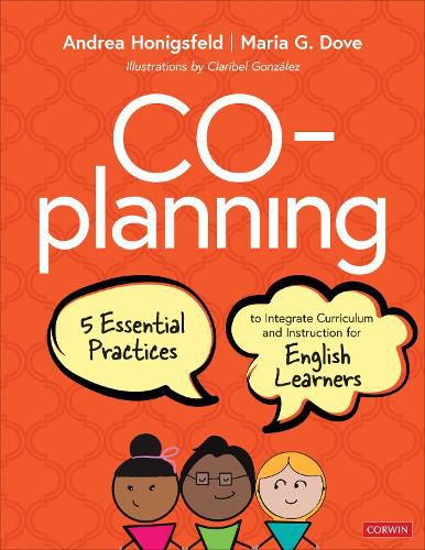 Cover image for Co-Planning: Five Essential Practices to Integrate Curriculum and Instruction for English Learners