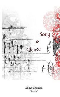 Cover image for Song and Silence: English / Persian