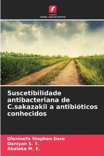 Cover image for Suscetibilidade antibacteriana de C.sakazakii a antibioticos conhecidos