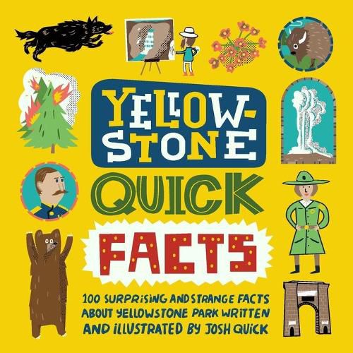 Cover image for Yellowstone Quick Facts