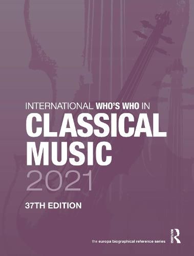 Cover image for International Who's Who in Classical Music 2021