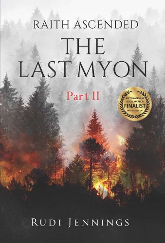 Cover image for Raith Ascended -- The Last Myon Part II