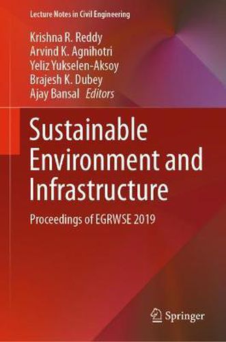 Cover image for Sustainable Environment and Infrastructure: Proceedings of EGRWSE 2019