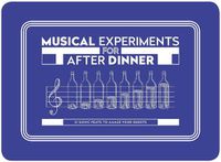 Cover image for Musical Experiments For After Dinner