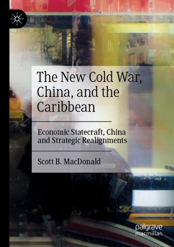 Cover image for The New Cold War, China, and the Caribbean