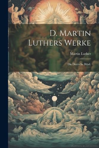 Cover image for D. Martin Luthers Werke