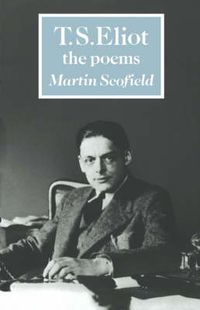Cover image for T. S. Eliot: The Poems