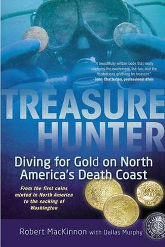 Cover image for Treasure Hunter: Diving for Gold on North America's Death Coast