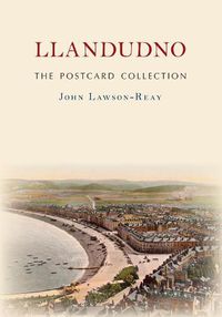 Cover image for Llandudno The Postcard Collection