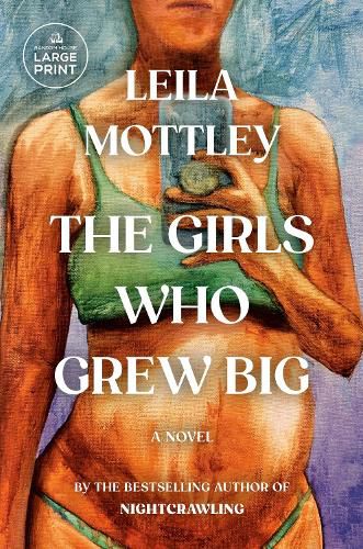 Cover image for The Girls Who Grew Big