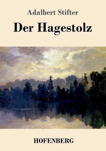 Der Hagestolz