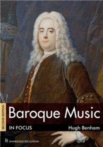 Cover image for Baroque Music In Focus: Second Edition