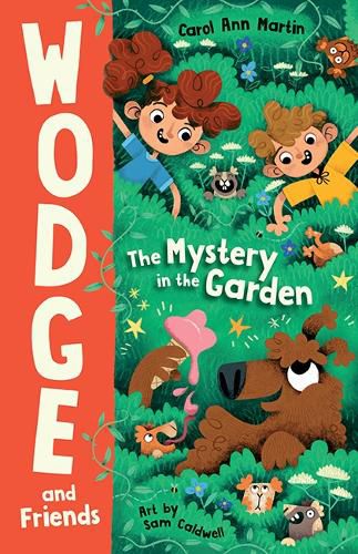 The Mystery in the Garden (Wodge and Friends, Book 1)