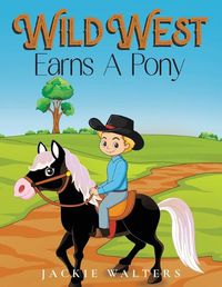 Cover image for Wild West Earns A Pony