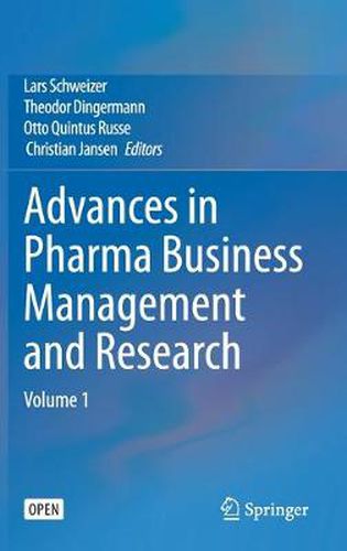 Cover image for Advances in Pharma Business Management and Research: Volume 1