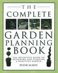 Cover image for Complete Garden Planning Book