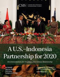 Cover image for A U.S.-Indonesia Partnership for 2020: Recommendations for Forging a 21st Century Relationship