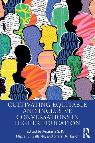 Cover image for Cultivating Equitable and Inclusive Conversations in Higher Education