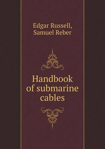 Handbook of submarine cables