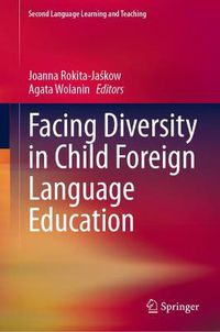 Cover image for Facing Diversity in Child Foreign Language Education